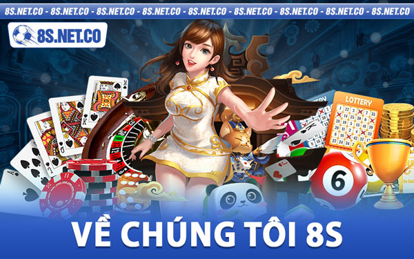 về chúng tôi 8s